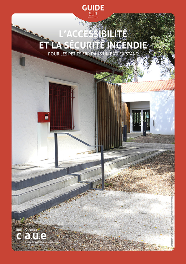 L'accessibilité et la sécurité incendie